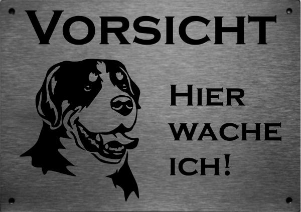 Edelstahl Warnschild Großer Schweizer Sennenhund VORSICHT Hier wache ich!